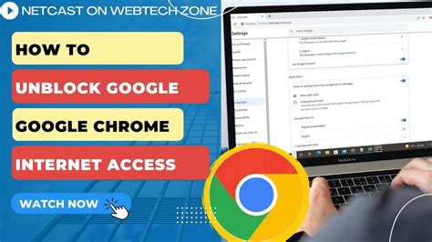 How To Unblock Google Chrome Internet Access And Fix Your Internet