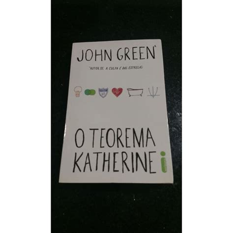 Livro O Teorema Katherine John Green Novo