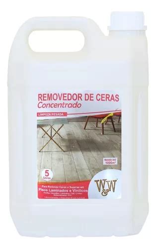 Removedor De Cera Concentrado W w 5 L Piso Laminado Vinílico MercadoLivre