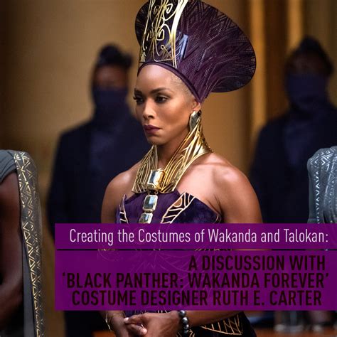 Creating The Costumes Of Wakanda And Talokan A Discussion With Black