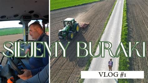 Siejemy Buraki VLOG 1 YouTube