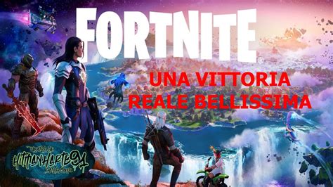 UNA VITTORIA REALE BELLISSIMA FORTNITE GAMEPLAY ITA YouTube