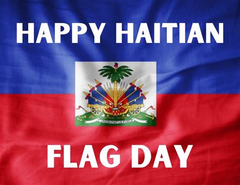 Join Us In Celebrating Haitian Flag Day Haitians Around The World