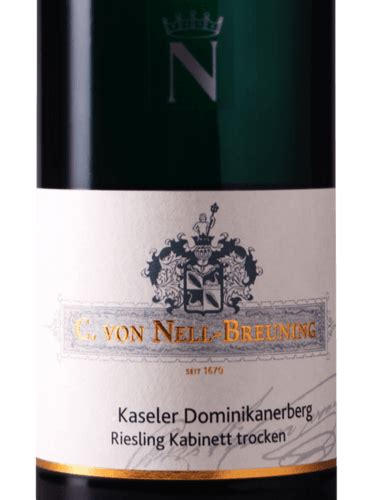 C Von Nell Breuning Kaseler Dominikanerberg Riesling Kabinett Trocken