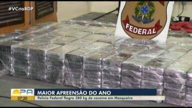 Bom Dia Pará Polícia Federal realiza maior apreensão de drogas em