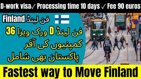 Finland D Visa In 10 Days 35 Finish Companies Direct Hiring Finland