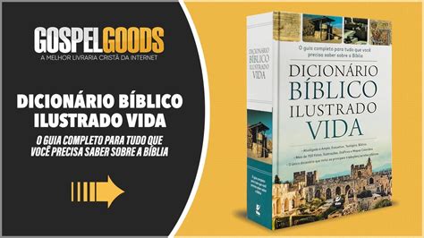 Dicionário Bíblico Ilustrado Vida Gospel Goods YouTube