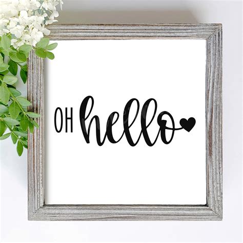 Oh Hello Svg Hello Sign Svg Home Sign Svg Welcome Svg Etsy 日本