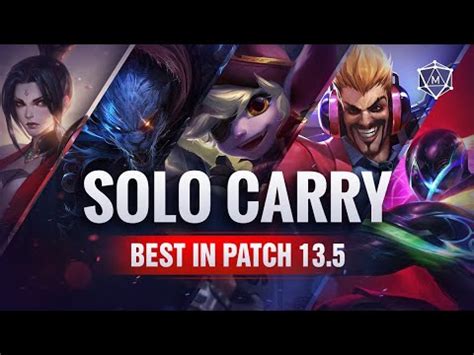 Best Solo Carry Champions For Every Role In Patch Lol Youtube