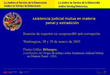 Ppt Asistencia Judicial Mutua En Materia Penal Y Extradici Powerpoint