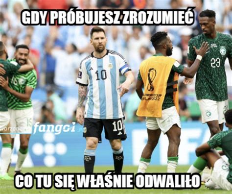 Memy Po Meczu Argentyna Arabia Saudyjska Nowa Flaga Argentyny Messi