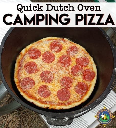 Dutch Oven Pizza Recipe Simple Camping Recipe