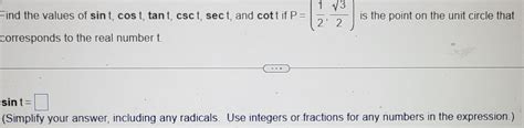 Solved Find The Values Of Sint Cost Tant Csct Sect And Cott Chegg