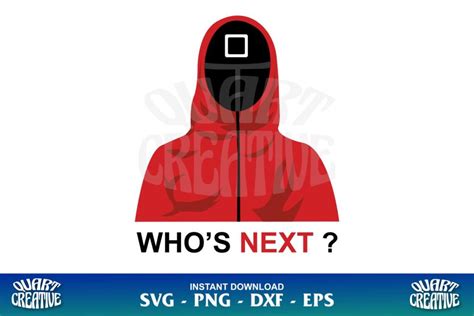 Whos Next Squid Game Svg Gravectory