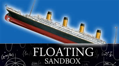 Floating Sandbox Sank The Titanic YouTube