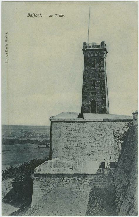 Belfort Belfort La Miotte Carte Postale Ancienne Et Vue D Hier Et