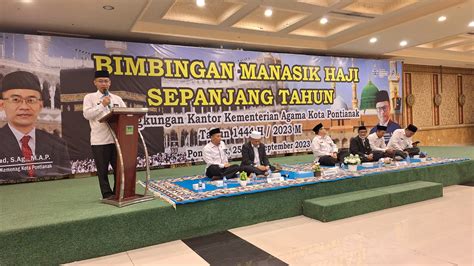 Kemenag Kota Pontianak Gelar Bimbingan Manasik Haji Sepanjang Tahun