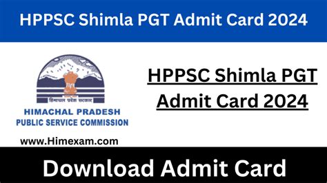 HPPSC Shimla PGT Admit Card 2024 Himexam