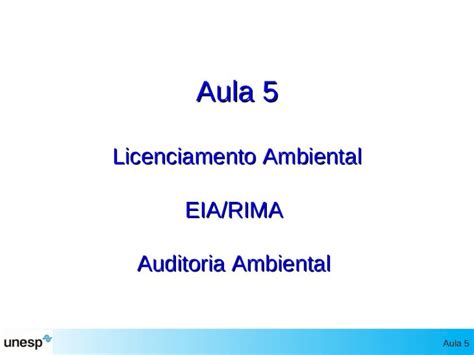 Ppt Aula Licenciamento Ambiental Eia Rima Auditoria Ambiental Aula