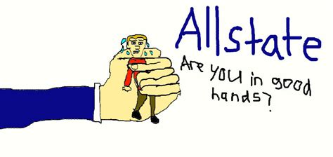 Allstate Are You In Good Hands By NMan1227 On DeviantArt