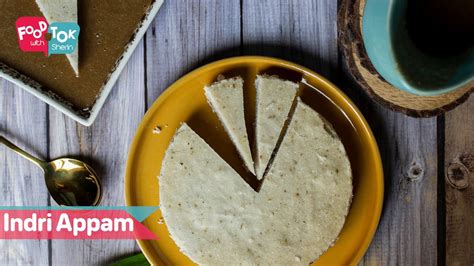 How To Make Indri Appam Traditional Kerala Style Pesaha Appam Recipe