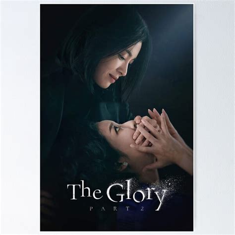 "The Glory Kdrama, The Glory Season 2, The Glory Poster" Poster for ...