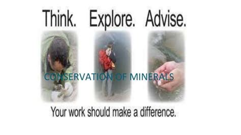 Mineral conservation