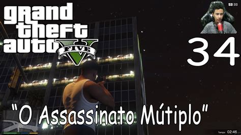 Gta V O Assassinato M Ltiplo Franklin Miss O Gameplay And