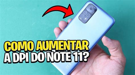 Como Aumentar A Dpi No Redmi Note Passo A Passo Youtube