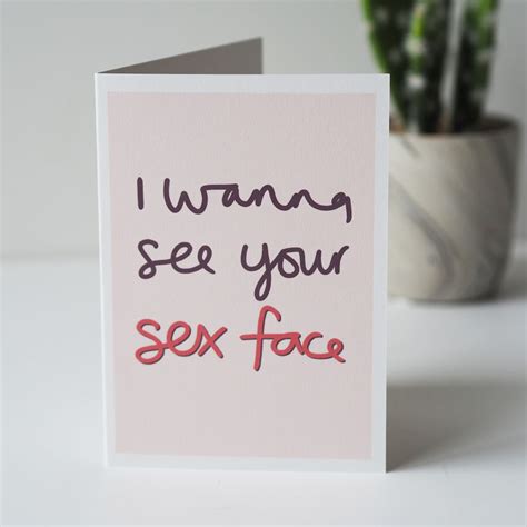 Sex Face Valentine S Day Card Sweetlove Press Personalised Prints Funny Cards Cushions