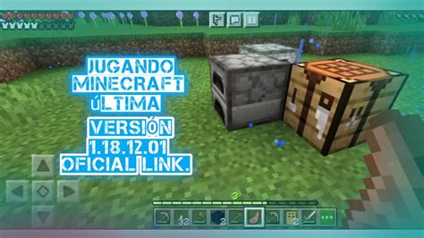 ÚLTIMA VERSIÓN MINECRAFT PE 1 18 12 01 OFICIAL LINK EN EL PRIMER