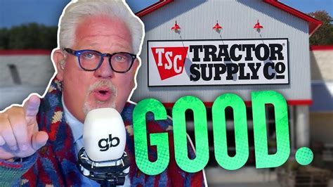 Glenn Beck Heres Why Tractor Supply Said Goodbye To Woke Dei Youtube