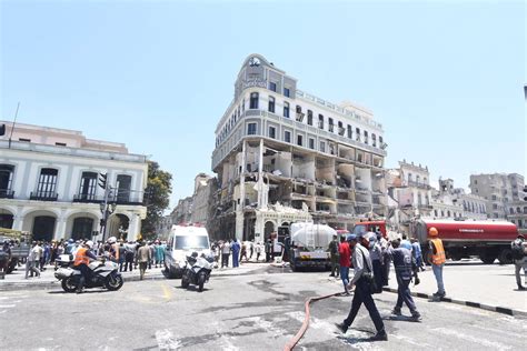 Cuba Al Menos 17 Adultos Y Un Menor Muertos Tras La Potente Explosión En El Hotel Saratoga Del