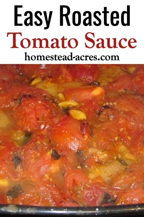 Roasted Tomato Sauce Recipe - Homestead Acres