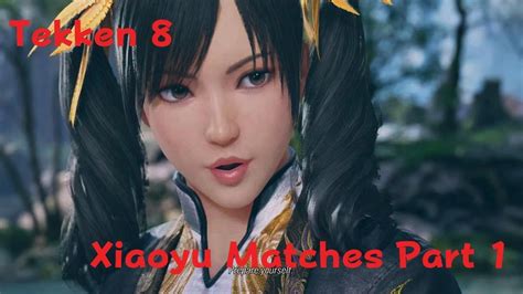 Tekken 8 Beta Matches Xiaoyu VS Xiaoyu YouTube