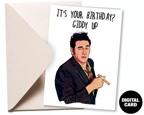 Funny Kramer Giddy up Birthday Meme Card TV Series Printable - Etsy