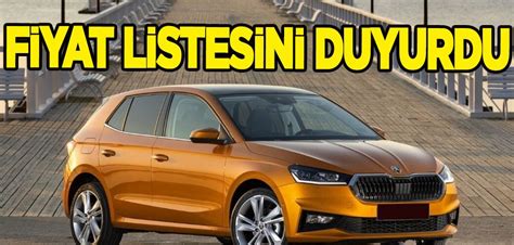 Skoda Fiyat Listesini Duyurdu Tarih Verdi Yeni Ara Fiyatlar N