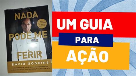 A história de David Goggins por meio do livro Nada Pode me Ferir