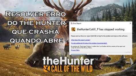 The Hunter N O Abre Epic Steam Erro Ao Abrir O Jogo Thehuntercotw F