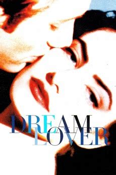 ‎Dream Lover (1993) directed by Nicholas Kazan • Reviews, film + cast ...