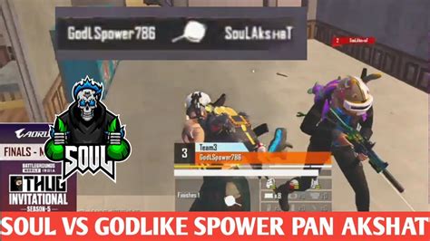 Soul Vs Godlike Spower Pan Akshat Youtube