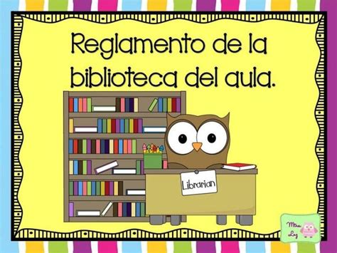 Excelente Reglamento De La Biblioteca Del Aula Diseños Búhos Educac