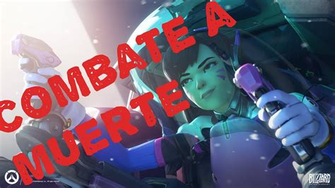 Overwatch Combate A Muerte Con D Va YouTube