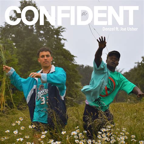 ‎confident Feat Joe Usher Single Album By Denzel Apple Music