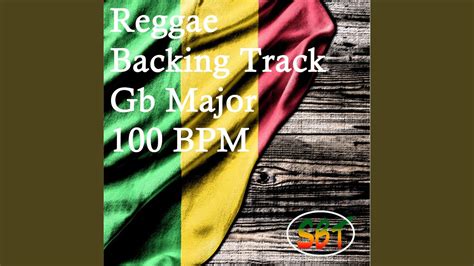 Reggae Backing Track In Gb Major 100 BPM Vol 2 YouTube