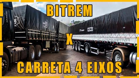 Bitrem X Carreta Eixos Qual Melhor Custo Benef Cio Youtube