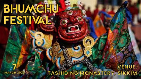 Bhumchu Festival 2023 In Sikkim- Join The Celebration On 7th March