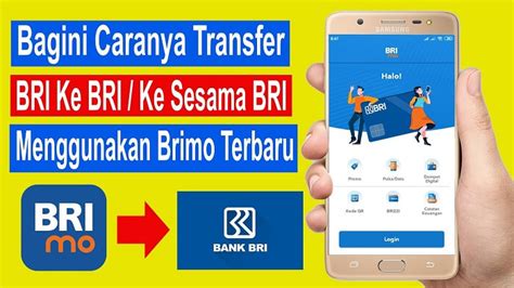 Cara Transfer Bri Ke Bri Via Atm Brimo Hingga Brilink