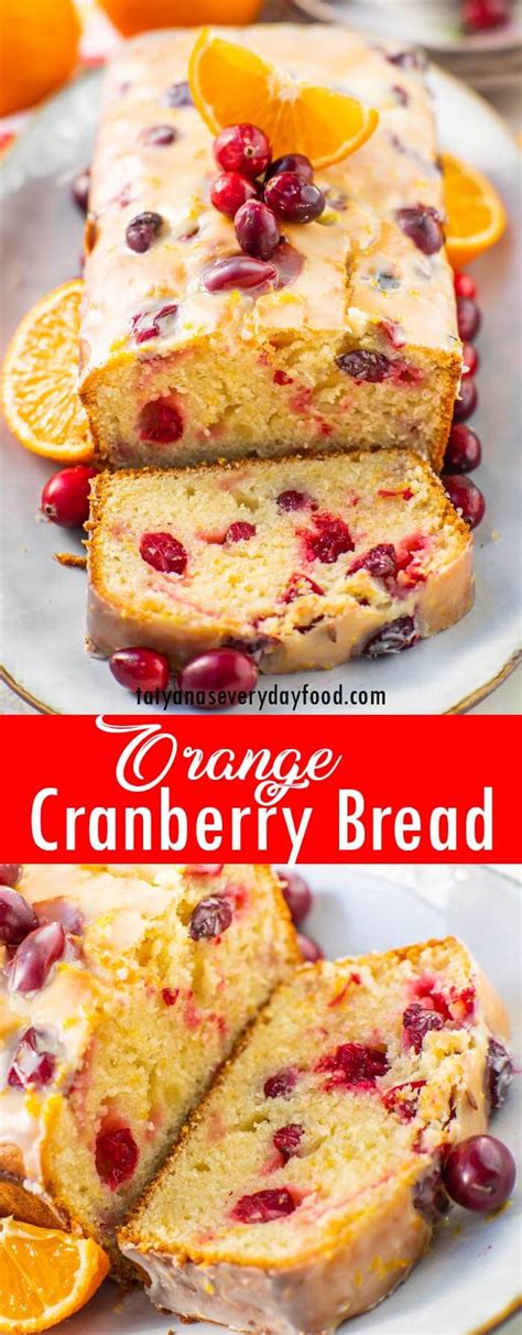 Easy Orange Cranberry Bread Recipe Video Tatyanas Everyday Food