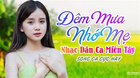 Đêm Mưa Nhớ Mẹ Đò Sang Ngang LK Nhạc Dân Ca Trữ Tình Quê Hương Miền